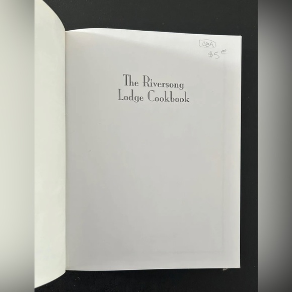 The Riversong Lodge Cookbook World Class Cooking in The Alaskan Bush PB 2000 - Picture 3 of 10